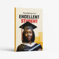 The Making of an Excellent Student (PDF)